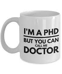 Phd Gifts-phd Graduation Gifts-phd Mug-im A Phd But You Can Call Me Doctor-phd Comics Mug-whit Mug Phd Gifts Boyfriend Gifts Birthday Gifts For Boyfriend