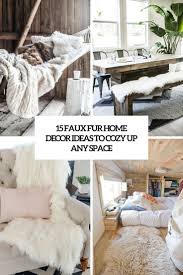 We did not find results for: 15 Faux Fur Home Decor Ideas To Cozy Up The Space Shelterness
