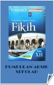 Ips smk kelas xi semester 1 & 2. Buku Fiqih Ma Kurikulum 2013 Kelas Xii 12 Buku Guru Dan Buku Siswa Bahan Ajar Sekolah