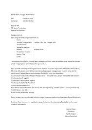 Perhatikan kebersihan surat lamaran kerja. Contoh Surat Lamaran Kerja Bahasa Inggris Atas Inisiatif Sendiri Contoh Surat