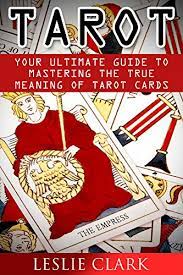 It may provide options you. Tarot Your Ultimate Guide To Mastering The True Meaning Of Tarot Cards Tarot Reading Tarot Card Tarot Card Meanings Tarot Cards For Beginners Psychic Tarot Tarot Books Tarot Card Reading Kindle