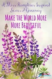 If there's another quote that stands out to you, consider the best ways to arrange it on your canvas. Make The World More Beautiful Series Giveaway Beautiful Series Lupines Kids Learning Activities