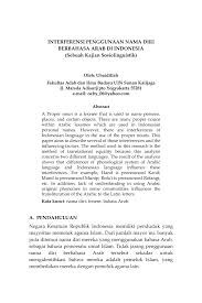 Berikut ini adalah penjelasan arti nama ubaidillah secara mendetail berdasarkan jenis kelamin, makna dan. Pdf Interferensi Penggunaan Nama Diri Berbahasa Arab Di Indonesia Sebuah Kajian Sosiolinguistik
