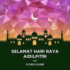 Menurut iac, penetapan hari raya idul fitri tergantung pada penampakan bulan. Future Sound Asia On Twitter Eid Mubarak And Selamat Hari Raya Aidilfitri Wishing Everyone A Great Celebration And Happy Holidays