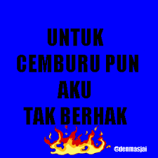 Gambar Kata Kata Cemburu Buat Suami Dp Bbm Kata Kata Cemburu Bergerak Keren Bikin Baper Tekno 297 Kata Kata Galau Sedih Ke Kutipan Kata Kata Motivasi Bijak
