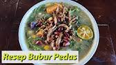 We did not find results for: Cara Masak Bubur Pedas Khas Melayu Tamiang Youtube