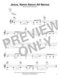 A quarter note is ¼ as long as a whole note. Naida Hearn Jesus Name Above All Names Sheet Music Download Printable Pdf Sacred Music Score For Lead Sheet Fake Book 191499