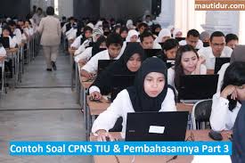Untuk yang lainnya tentang soal tiu dikesempatan lain. Contoh Soal Cpns Tiu Hots Pembahasannya Part 3 Informasi Pendidikan