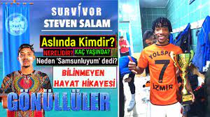 Yenge yenge kezban yenge, muhtarmi oldun kezban yenge seklindeki nakarati insanin icini hos eder. Survivor 2021 Steven Salam Aslinda Kimdir Nereli Kac Yasinda Bilinmeyen Hayati Boyu Youtube