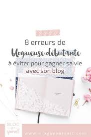 Les 8 Erreurs Qui M Ont Fait Perdre Du Temps Quand Je Me Suis Lancee En Ligne Blog By Yourself Conseils Pour Blog Comment Creer Un Blog Creer Un Blog