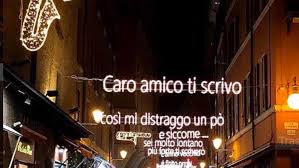 Le migliori frasi di lucio dalla. Luminarie Via D Azeglio Dopo Lucio Dalla Omaggio A Cesare Cremonini