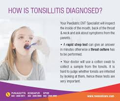 How Is Tonsillitis Diagnosed Https Raosentcare Com Tonsillitis Throat Problems Nose Surgery I Am Feeling Good