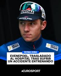 🚨 Evenepoel sufre un 𝐚𝐜𝐜𝐢𝐝𝐞𝐧𝐭𝐞 entrenando al chocar con una  furgoneta y es trasladado al hospital 👉🏻 https://bit.ly/3ZyWjX5