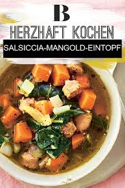Salsiccia Mangold Eintopf Rezept Eintopf Kochrezepte Mangold