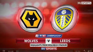 Wolves vs leeds united preview: Wolves V Leeds United Lufc Video Dailymotion