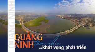 Quảng Ninh tầm nhìn và khát vọng phát triển - Báo Quảng Ninh điện tử