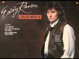 Eddy Raven She S Gonna Win Your Heart Vinyl Youtube Best Country Music Country Music Stars Old Country Music