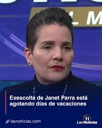 LasNoticias |🚨 Exescolta de Janet Parra bajo investigación, pero de  vacaciones. Accede a lasnoticias.com para más detalles. 🔗