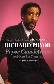 They believe wayans understands their dad's psyche and can connect with the character in a compelling way. Pryor Convictions And Other Life Sentences Pryor Richard Notaro Tig Gold Todd 9781947856059 Amazon Com Books