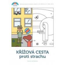 Tato křížová cesta je modlitba francouzského kněze p. 14 2021 Krizova Cesta Proti Strachu