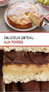 Delicieux Gateau Aux Poires Sweet Recipes Desserts Food