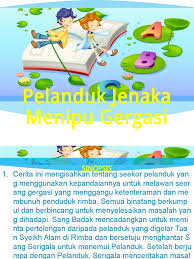 Hikayat pelanduk jenaka adalah sebuah hikayat atau teks prosa dalam bahasa melayu. Sinopsis Pelanduk Jenaka Menipu Gergasi