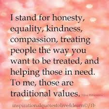 Traditional Values Morals Quotes Value Quotes Ethics Quotes