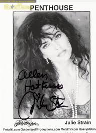 It's been a long time since i've seen this movie, but i don't believe her death or body was shown; Julie Strain Autograph Collection Entry At Startiger