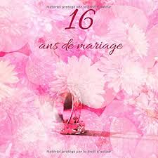 Modèles de textes d'anniversaire à offrir à un enfant pour l'anniversaire de ses 16 ans. 16 Ans De Mariage Livre D Anniversaire Livre D Or Mariage Souvenirs De Noces Pour Entrer Et Remplir Saphir French Edition Fauren Dicton 9781070404103 Amazon Com Books