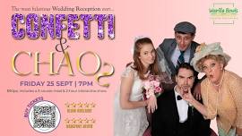 Confetti & Chaos - Comedy Dining Experience