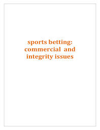 We did not find results for: Sports Betting Commercial And Integrity Issues