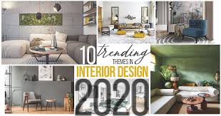 Maybe you would like to learn more about one of these? 10 Trending Themes In Interior Design In 2020 Rtf Rethinking The Future