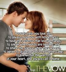 Pin By Jennifer Gaudreault On Movie Song Movie Love Quotes Movie Quotes Vows Quotes