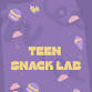 Teen Snack Lab