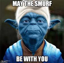 Smurf Yoda Star Wars Memes Star Wars Star Wars Humor