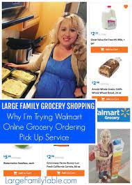 Large Family Grocery Shopping Why I M Trying Walmart Online Grocery Ordering Pick Up Large Family Table Walmart Online Grocery Grocery Online