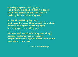 Anyone Lived In A Pretty How Town E E Cummings A Piece Of My Favorite Poem Pretty Words Words Poems