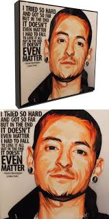 But In The End It Doesn T Even Matter Chester Bennington Pop Art Poster Linkin Park Infamous Inspiration Pop Art Posters Pop Art Linkin Park