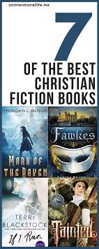 Christian Fiction Book Recommendations The Best Christian Fiction I Ve Read In In 2020 Christian Fiction Books Book Recommendations Fiction Christian Childrens Books