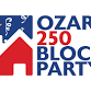 Ozarks 250 Block Party!