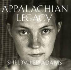 Appalachian Legacy: Photographs book by Shelby Lee Adams