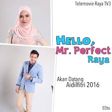 Hello mr perfect updated their cover photo. Hello Mr Perfect Raya