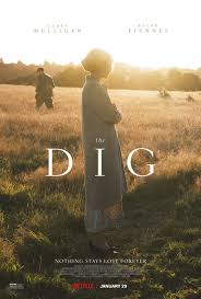 The movie', the dig is for you. The Dig 2021 Film Wikipedia