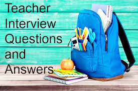 Image result for teachers interview questions and answers