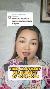 Ito nn ang susundin na time allotment per subject ngayong school year  #teacher #teacherlife #teacherreels #schoollife #studentlife #DepEdTEACHER  #teachers #teachersoftiktok #teachersoffacebook ...