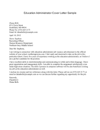 Why choosing the right educational achievements will secure the interview. Sample Cover Letter Research Administrator July 2021