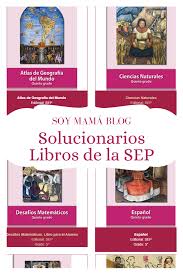 El catálogo cuenta con 81 libros distintos, de los cuales 32 corresponden a la. Solucionarios Libros De La Sep Primaria Soy Mama Blog