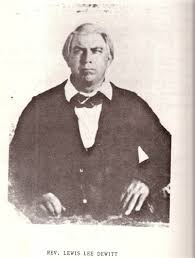 Rev Lewis Lee DeWitt (1805-1871)