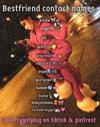 Bestfriend Contact Names Nicknames For Friends Cute Names For Boyfriend Names For Boyfriend
