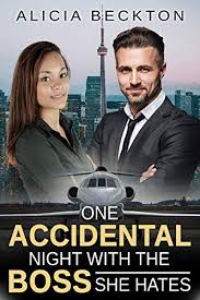Maybe you would like to learn more about one of these? One Accidental Night With The Boss She Hates An Employee Billionaire Boss Accidental Hook Up Romance Book 1 Kindle Edition By Beckton Alicia Love Bwwm Literature Fiction Kindle Ebooks Amazon Com